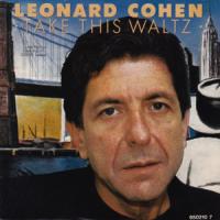 TAKE THIS WALTZ, letra y canción de Leonard Cohen TAKE THIS WALTZ letra LEONARD COHEN