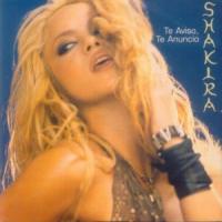 Te Aviso, Te Anuncio Te Aviso, Te Anuncio de Shakira