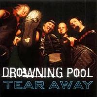 Canción 'Tear Away' interpretada por Drowning Pool Canción 'Tear Away' interpretada por Drowning Pool