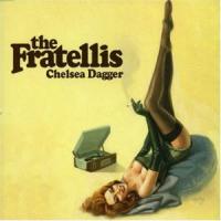Chelsea Dagger Chelsea Dagger de The Fratellis