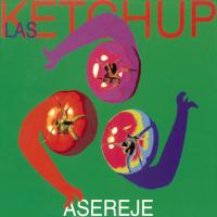 Canción 'Aserejé' interpretada por Las Ketchup Canción 'Aserejé' interpretada por Las Ketchup