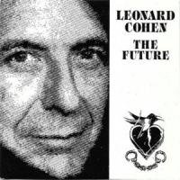 The Future The Future de Leonard Cohen