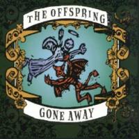 Gone Away Gone Away de The Offspring