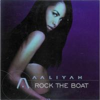 Canción 'Rock The Boat' interpretada por Aaliyah Canción 'Rock The Boat' interpretada por Aaliyah