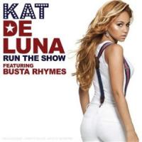 Run The Show Run The Show de Kat Deluna