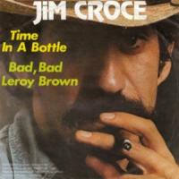 'Time In A Bottle' de Jim Croce Time In A Bottle - Jim Croce