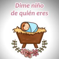 'Dime niño de quién eres' de Villancicos Dime niño de quién eres - Villancicos