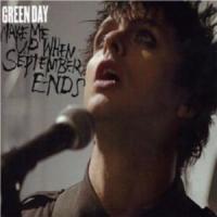 Wake Me Up When September Ends Wake Me Up When September Ends de Green Day