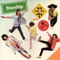 We Built This City We Built This City de Starship