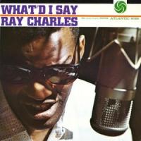 Whatd I Say Whatd I Say de Ray Charles
