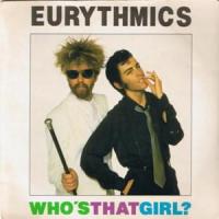 Whos That Girl Whos That Girl de Eurythmics
