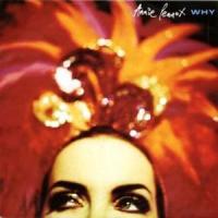 Canción 'Why' interpretada por Annie Lennox Canción 'Why' interpretada por Annie Lennox