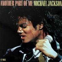Canción 'Another Part of Me' interpretada por Michael Jackson Canción 'Another Part of Me' interpretada por Michael Jackson