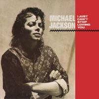 'I Just Can't Stop Loving You' de Michael Jackson I Just Can't Stop Loving You - Michael Jackson