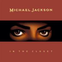 In The Closet In The Closet de Michael Jackson