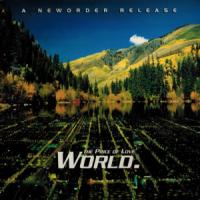 WORLD, letra y canción de New Order WORLD letra NEW ORDER