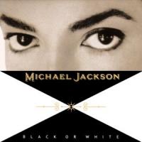 Black Or White Black Or White de Michael Jackson