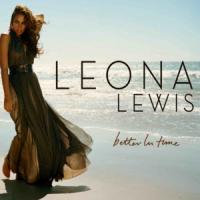 Better in Time Better in Time de Leona Lewis