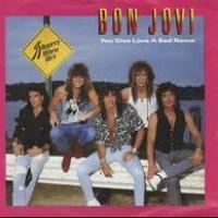 'You Give Love A Bad Name' de Bon Jovi You Give Love A Bad Name - Bon Jovi