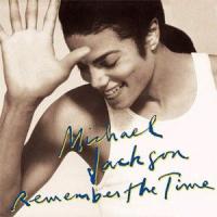 Remember The Time Remember The Time de Michael Jackson