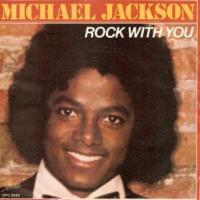 Canción 'Rock With You' interpretada por Michael Jackson Canción 'Rock With You' interpretada por Michael Jackson