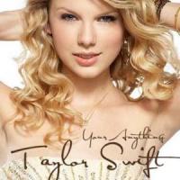 Canción 'Your Anything' interpretada por Taylor Swift Canción 'Your Anything' interpretada por Taylor Swift