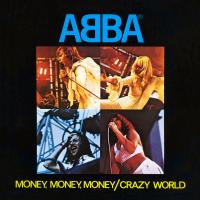 MONEY, MONEY, MONEY, letra y canción de Abba MONEY, MONEY, MONEY letra ABBA