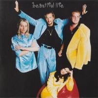Canción 'Beautiful Life' interpretada por Ace of Base Canción 'Beautiful Life' interpretada por Ace of Base
