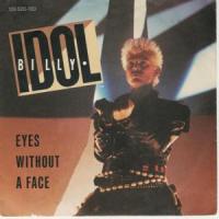 EYES WITHOUT A FACE, letra y canción de Billy Idol EYES WITHOUT A FACE letra BILLY IDOL