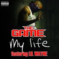 My Life My Life de The Game