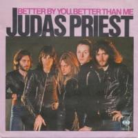 Better By You Better Than Me Better By You Better Than Me de Judas Priest