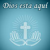 Dios está aquí Dios está aquí de Oraciones