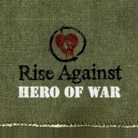 Hero of war Hero of war de Rise Against