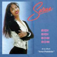 Canción 'Bidi Bidi Bom Bom' interpretada por Selena Canción 'Bidi Bidi Bom Bom' interpretada por Selena