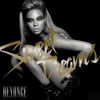 'Sweet Dreams' de Beyoncé Sweet Dreams - Beyoncé