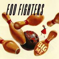 'Big Me' de Foo Fighters Big Me - Foo Fighters