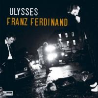 Ulysses Ulysses de Franz Ferdinand