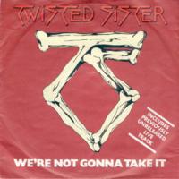 Canción 'We're not gonna take it' interpretada por Twisted Sister Canción 'We're not gonna take it' interpretada por Twisted Sister