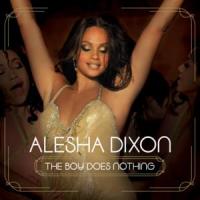 'The boy does nothing' de Alesha Dixon The boy does nothing - Alesha Dixon