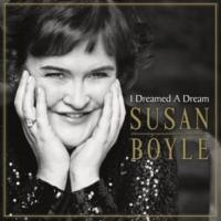 I Dreamed A Dream I Dreamed A Dream de Susan Boyle
