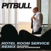 'Hotel Room Service' de Pitbull Hotel Room Service - Pitbull