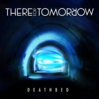 DEATHBED, letra y canción de There For Tomorrow DEATHBED letra THERE FOR TOMORROW