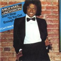 Don't Stop 'Til You Get Enough Don't Stop 'Til You Get Enough de Michael Jackson