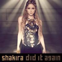 'Did it Again' de Shakira Did it Again - Shakira