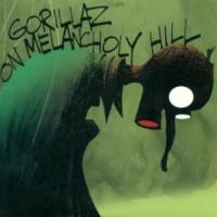 Canción 'On Melancholy Hill' interpretada por Gorillaz Canción 'On Melancholy Hill' interpretada por Gorillaz