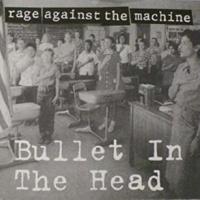 Canción 'Bullet In The Head' interpretada por Rage Against the Machine Canción 'Bullet In The Head' interpretada por Rage Against the Machine