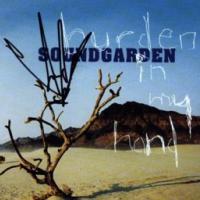 Canción 'Burden In My Hand' interpretada por Soundgarden Canción 'Burden In My Hand' interpretada por Soundgarden