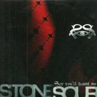 Canción 'Say You'll Haunt Me' interpretada por Stone Sour Canción 'Say You'll Haunt Me' interpretada por Stone Sour