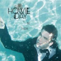 Canción 'Be There' interpretada por Howie Day Canción 'Be There' interpretada por Howie Day