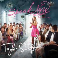 SPEAK NOW, letra y canción de Taylor Swift SPEAK NOW letra TAYLOR SWIFT